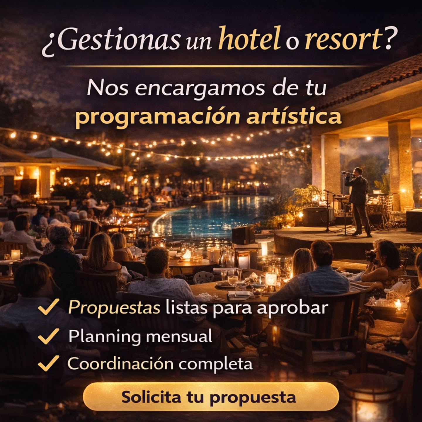 Show en vivo en hotel — programación artística Áurea Events